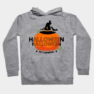 Halloween Is Coming Hoodie